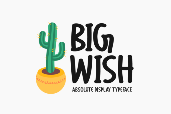 Big Wish: A Playful Display Font for Craft Creations