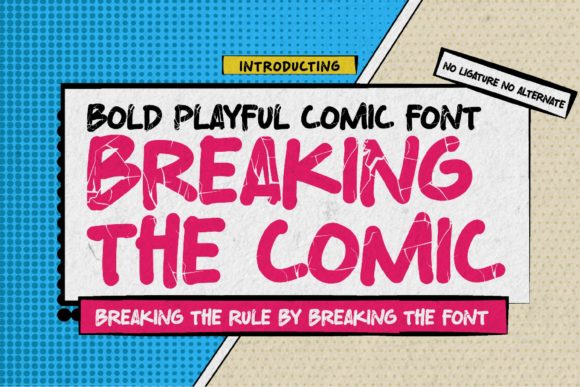 Breaking the Comic: A Trendy Display Font for Web Design