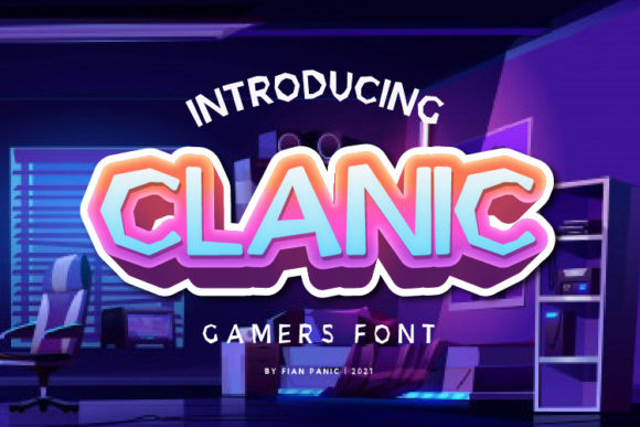 Clanic: A Playful Display Font for Bold Campaigns