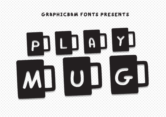 Play Mug Font: A Simple Upgrade for Your Brand’s Visual Identity