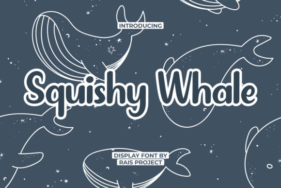 Squishy Whale Font for Handmade Creations